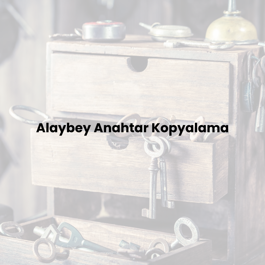 Karşıyaka Alaybey çilingir Karşıyaka Alaybey çilingir